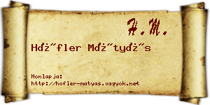 Höfler Mátyás névjegykártya